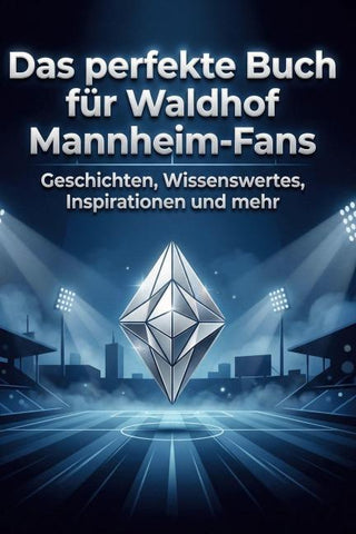 Das perfekte Buch für Waldhof Mannheim-Fans