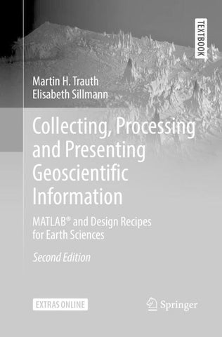 Collecting, Processing and Presenting Geoscientific Information