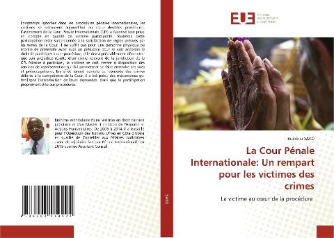 La Cour Pénale Internationale: Un rempart pour les victimes des crimes