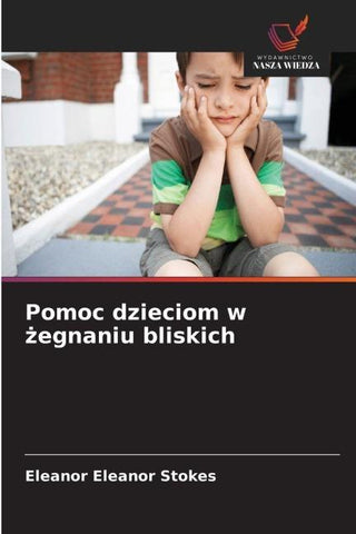 Pomoc dzieciom w ¿egnaniu bliskich