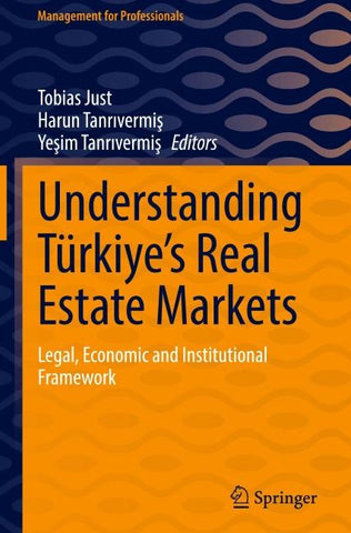 Understanding Türkiye’s Real Estate Markets