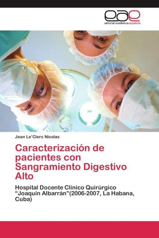 Caracterización de pacientes con Sangramiento Digestivo Alto