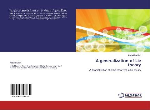 A generalization of Lie theory