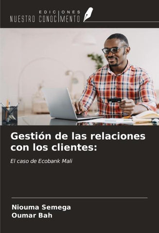 Gestión de las relaciones con los clientes: