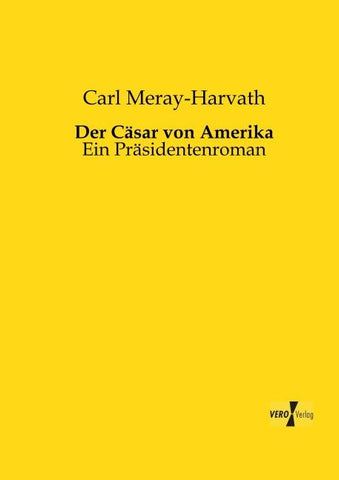 Der Cäsar von Amerika