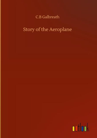 Story of the Aeroplane