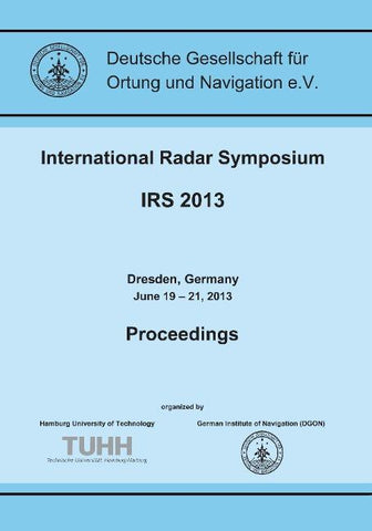 International Radar Symposium IRS 2013