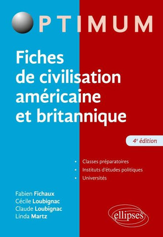 Fiches de civilisation américaine et britannique - 4e édition