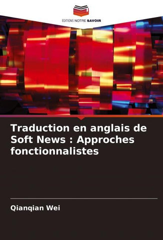 Traduction en anglais de Soft News : Approches fonctionnalistes