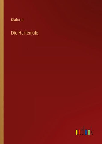 Die Harfenjule