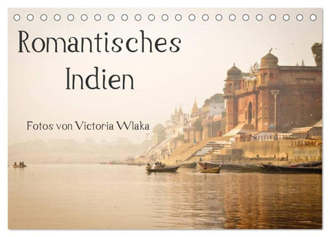 Romantisches Indien (Tischkalender 2026 DIN A5 quer), CALVENDO Monatskalender