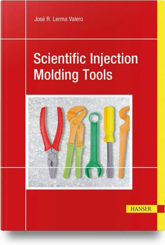 Scientific Injection Molding Tools