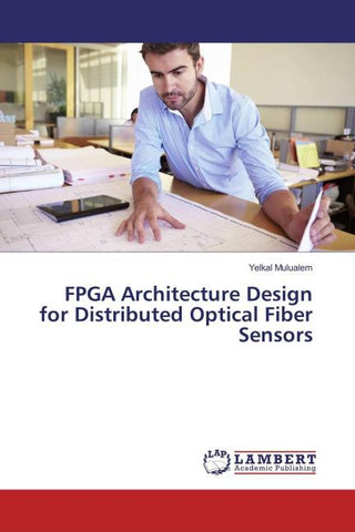 FPGA Architecture Design for Distributed Optical Fiber Sensors