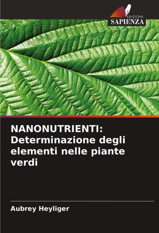 NANONUTRIENTI: Determinazione degli elementi nelle piante verdi