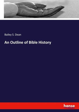 An Outline of Bible History