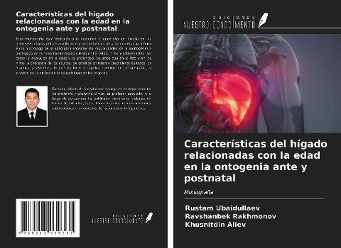Características del hígado relacionadas con la edad en la ontogenia ante y postnatal