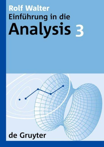 Rolf Walter: Einführung in die Analysis / Rolf Walter: Einführung in die Analysis. 3