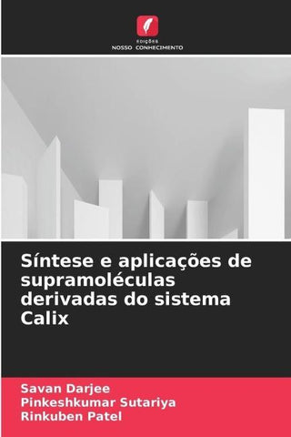 Síntese e aplicações de supramoléculas derivadas do sistema Calix