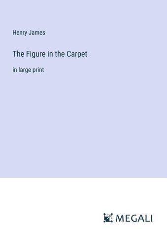 The Figure in the Carpet