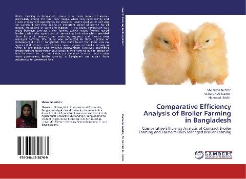 Comparative Efficiency Analysis of Broiler Farming in Bangladesh