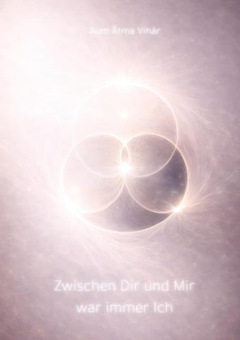 Zwischen Dir und Mir war immer Ich