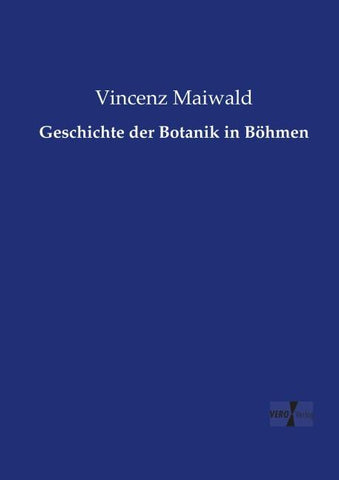 Geschichte der Botanik in Böhmen
