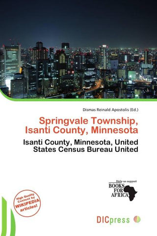 Springvale Township, Isanti County, Minnesota