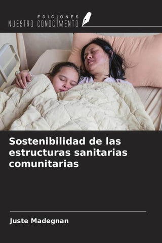 Sostenibilidad de las estructuras sanitarias comunitarias