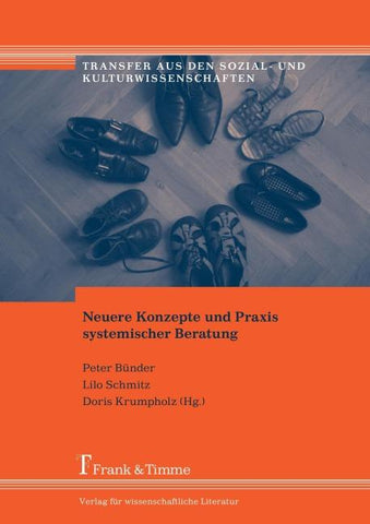 Neuere Konzepte und Praxis systemischer Beratung: Reader zur systemischen Fachtagung