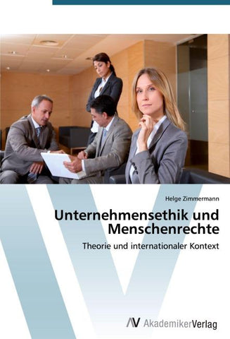 Unternehmensethik und Menschenrechte