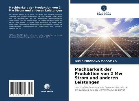 Machbarkeit der Produktion von 2 Mw Strom und anderen Leistungen