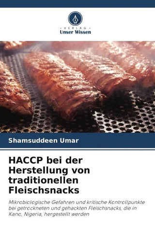 HACCP bei der Herstellung von traditionellen Fleischsnacks