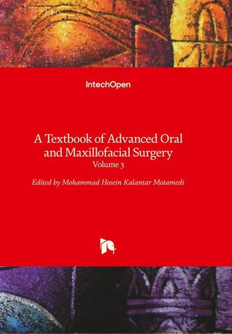 A Textbook of Advanced Oral and Maxillofacial Surgery