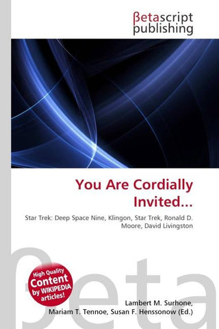 You Are Cordially Invited...