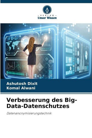 Verbesserung des Big-Data-Datenschutzes