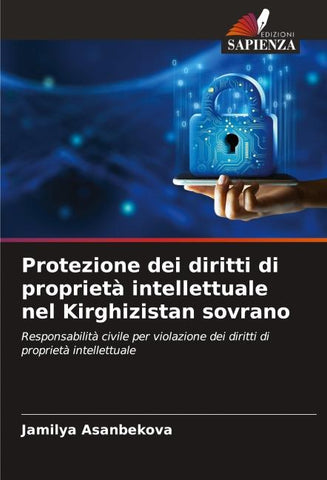 Protezione dei diritti di proprietà intellettuale nel Kirghizistan sovrano