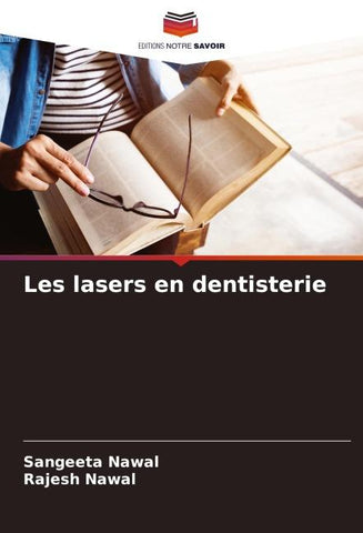 Les lasers en dentisterie