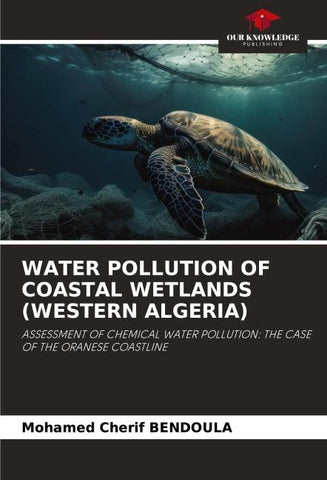 WATER POLLUTION OF COASTAL WETLANDS (WESTERN ALGERIA)