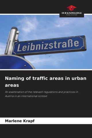Naming of traffic areas in urban areas