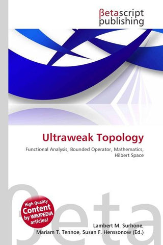 Ultraweak Topology