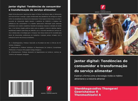 Jantar digital: Tendências do consumidor e transformação do serviço alimentar