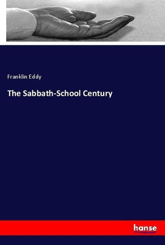 The Sabbath-School Century