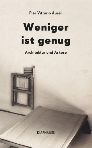 Weniger ist genug