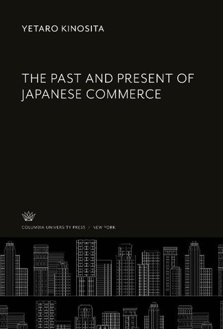 The Past and Present of Japanese Commerce
