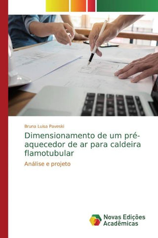 Dimensionamento de um pré-aquecedor de ar para caldeira flamotubular