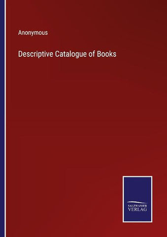 Descriptive Catalogue of Books