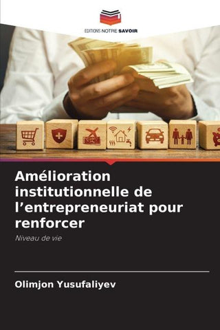 Amélioration institutionnelle de l'entrepreneuriat pour renforcer