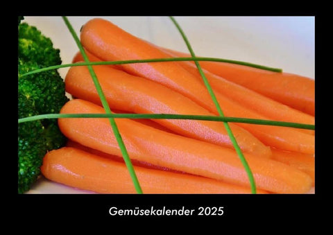Gemüsekalender 2025 Fotokalender DIN A3