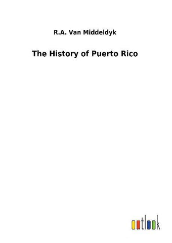 The History of Puerto Rico