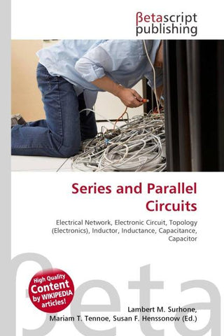Series and Parallel Circuits